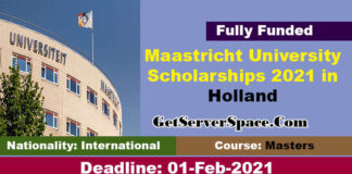 Maastricht University Scholarships 2021 in Holland For Foreigners [Fully Funded]