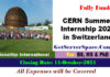 120 CERN Internships Opportunities in Switzerland 2021[Fully Funded]